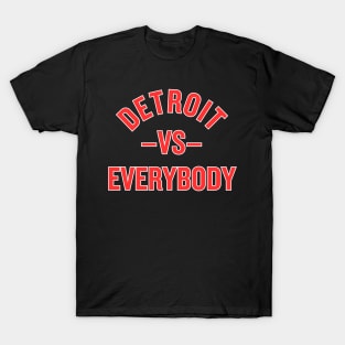 Red Wings vs. Everybody! T-Shirt